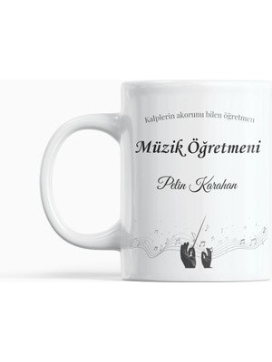 Kalplerin Akorunu Bilen Müzik Öğretmeni Kişiye Özel, Öğretmenler Günü Hediyesi Kupa Bardak