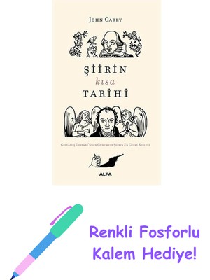Şiirin Kısa Tarihi: Gılgamış Destanı’ndan Günümüze Şiirin En Güzel Sesleri + Renkli Fosforlu Kalem
