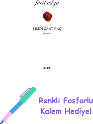 Şimdi Saat Kaç + Renkli Fosforlu Kalem