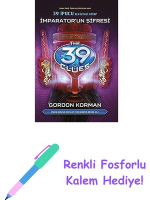 Imparator'un Şifresi: 39 Ipucu Sekizinci Kitap - Ipucu Avına Katılıp Maceraya Ortak Ol! + Renkli Fosforlu Kalem