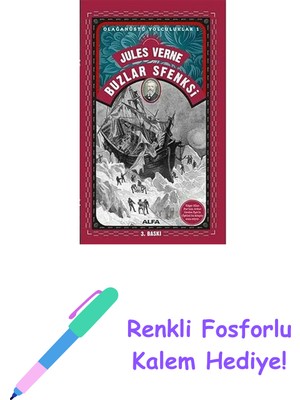 Buzlar Sfenksi: Olağanüstü Yolculuklar 1 + Renkli Fosforlu Kalem