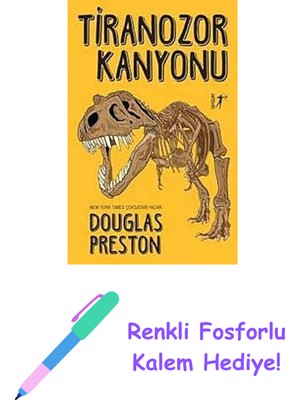 Tiranozor Kanyonu + Renkli Fosforlu Kalem
