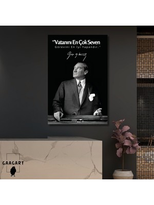 Tekli Dikey Kanvas Makam Panosu Atatürk Sözleri Vatanını En Çok Seven Görevini En Iyi Yapandır.