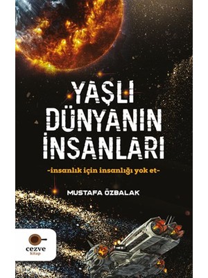 Yaşlı Dünyanın Insanları