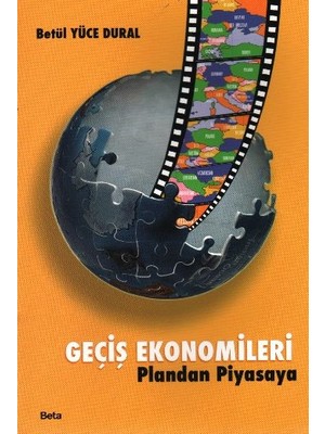 Geçiş Ekonomileri - Plandan Piyasaya