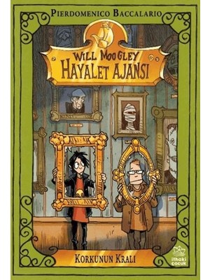 Will Moogley Hayalet Ajansı - 6 Korkunun Kralı