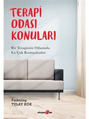 Terapi Odası Konuları