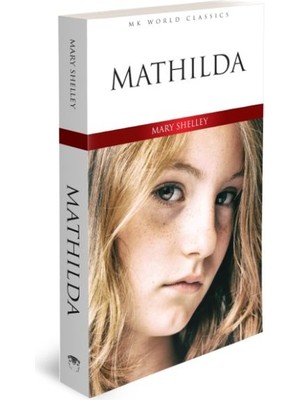 Mathilda - Ingilizce Klasik Roman