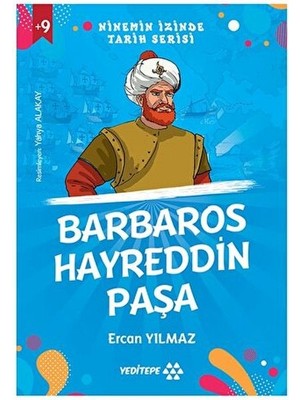 Ninemin Izinde Tarih Serisi - Barbaros Hayreddin Paşa