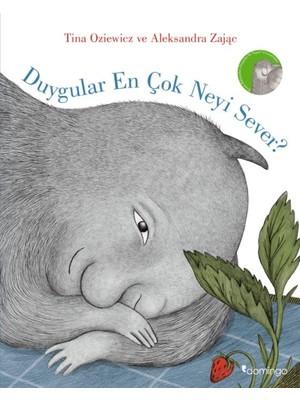 Duygular En Çok Neyi Sever?
