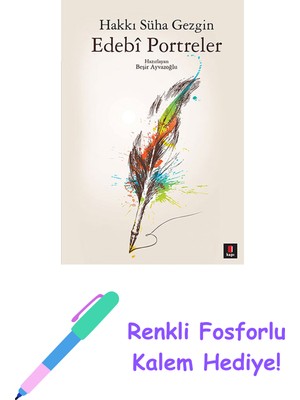 Kapı Yayınları Edebi Portreler + Renkli Fosforlu Kalem
