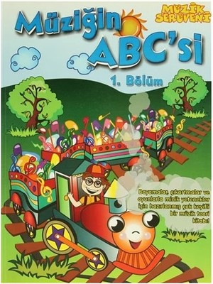 Müzik Serüveni Müziğin Abc Si 1. Bölüm