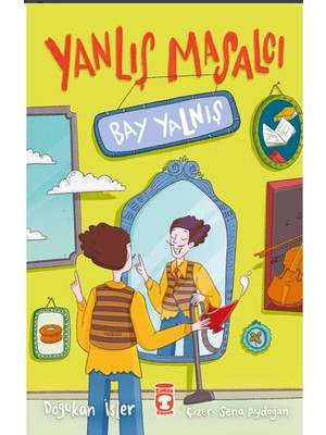 Yanlış Masalcı Bay Yalnış - Doğukan İşler