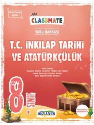 Okyanus Yayınları 8. Sınıf Classmate T. C. İnkılap Tarihi Ve Atatürkçülük Soru Bankası