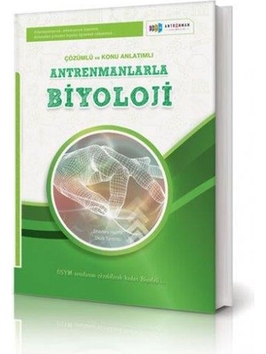 Antrenman Yayıncılık Antrenmanlarla Biyoloji Örnek Çözümlü ve Konu Anlatımlı Antrenman