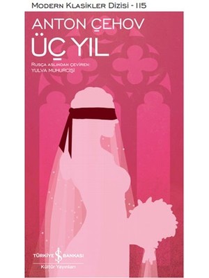 Üç Yıl - Modern Klasikler Dizisi (Şömizli)