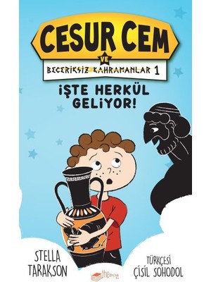 Işte Herkül Geliyor! - Cesur Cem ve Beceriksiz Kahramanlar 1