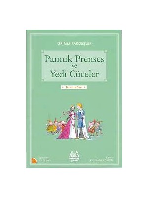 Turuncu Seri - Pamuk Prenses ve Yedi Cüceler
