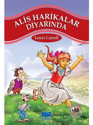 Alis Harikalar Diyarında 100 Temel Eser 1.kademe