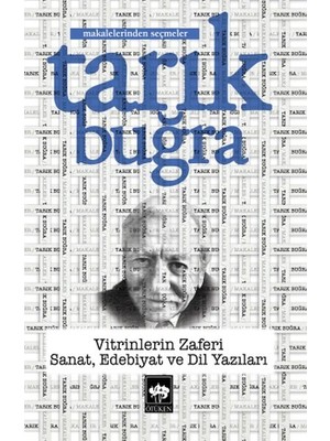 Vitrinlerin Zaferi - Sanat, Edebiyat ve Dil Yazıları