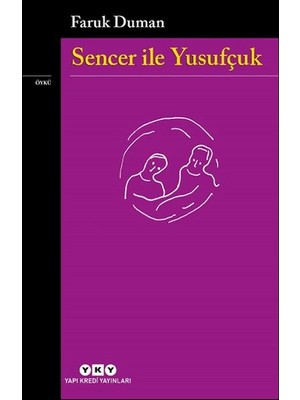 Sencer ile Yusufçuk
