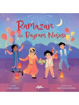 Ramazan ve Bayram Neşesi