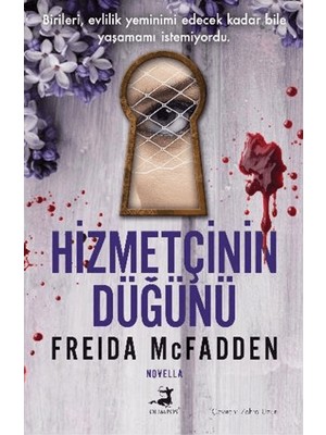 Olimpos Yayınları Hizmetçinin Düğünü Freida McFadden Ciltsiz 80 Sayfa Türkçe Edebiyat