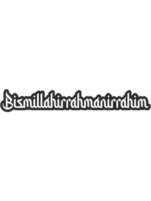 Besmele Oto Cam Özel Yeni Sticker 25*4 cm
