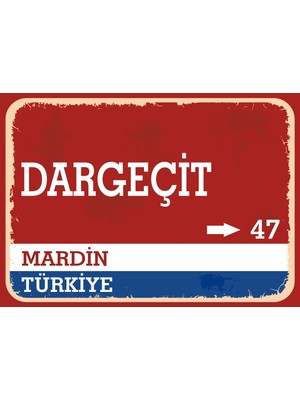 Mardin Dargeçit Retro Sokak Yön Tabelası Vintage Pvc Dekota Uv Poster Yapışkanlı 35X25