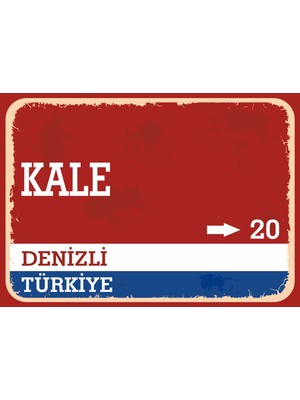 Denizli Kale Retro Sokak Yön Tabelası Vintage Pvc Dekota Uv Poster Yapışkanlı 35X25
