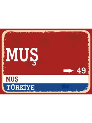 Muş Retro Sokak Yön Tabelası Vintage Pvc Dekota Uv Poster Yapışkanlı 35X25