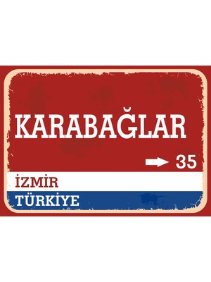 Izmir Karabağlar Retro Sokak Yön Tabelası Vintage Pvc Dekota Uv Poster Yapışkanlı 35X25