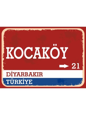 Diyarbakır Kocaköy Retro Sokak Yön Tabelası Vintage Pvc Dekota Uv Poster Yapışkanlı 35X25