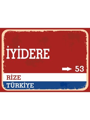 Rize Iyidere Retro Sokak Yön Tabelası Vintage Pvc Dekota Uv Poster Yapışkanlı 35X25