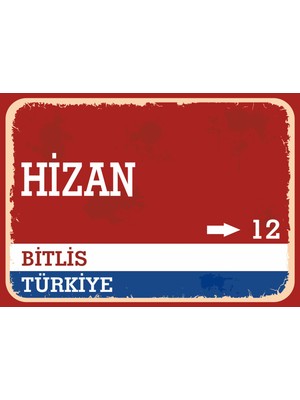 Bitlis Hizan Retro Sokak Yön Tabelası Vintage Pvc Dekota Uv Poster Yapışkanlı 35X25