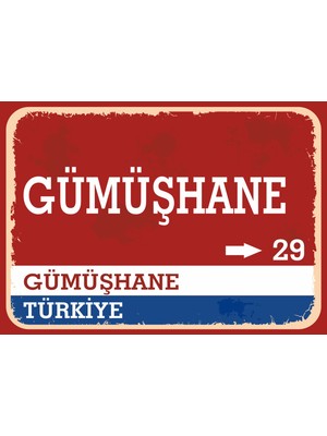 Gümüşhane Retro Sokak Yön Tabelası Vintage Pvc Dekota Uv Poster Yapışkanlı 35X25