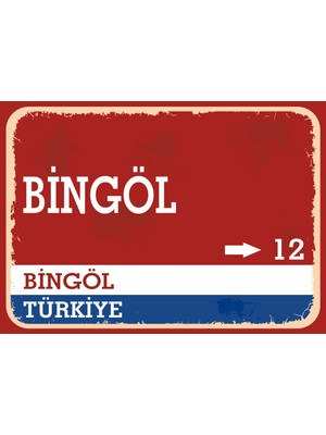 Bingöl Retro Sokak Yön Tabelası Vintage Pvc Dekota Uv Poster Yapışkanlı 35X25