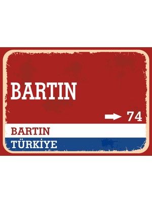 Bartın Retro Sokak Yön Tabelası Vintage Pvc Dekota Uv Poster Yapışkanlı 35X25
