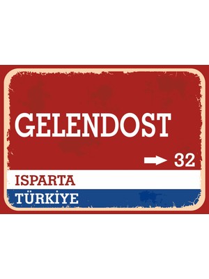 Isparta Gelendost Retro Sokak Yön Tabelası Vintage Pvc Dekota Uv Poster Yapışkanlı 35X25