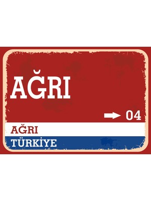 Ağrı #1 Retro Sokak Yön Tabelası Vintage Pvc Dekota Uv Poster Yapışkanlı 35X25