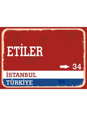 Istanbul Etiler Retro Sokak Yön Tabelası Vintage Pvc Dekota Uv Poster Yapışkanlı 35X25