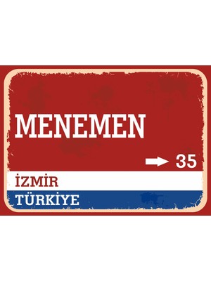 Izmir Menemen Retro Sokak Yön Tabelası Vintage Pvc Dekota Uv Poster Yapışkanlı 35X25