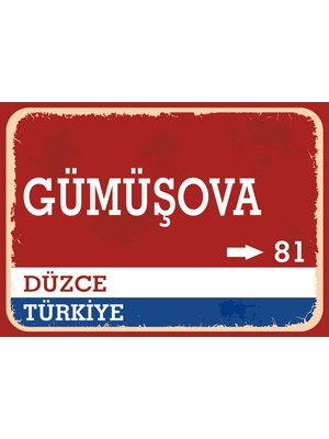 Düzce Gümüşova Retro Sokak Yön Tabelası Vintage Pvc Dekota Uv Poster Yapışkanlı 35X25