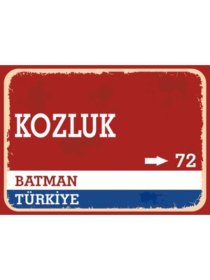 Batman Kozluk Retro Sokak Yön Tabelası Vintage Pvc Dekota Uv Poster Yapışkanlı 35X25