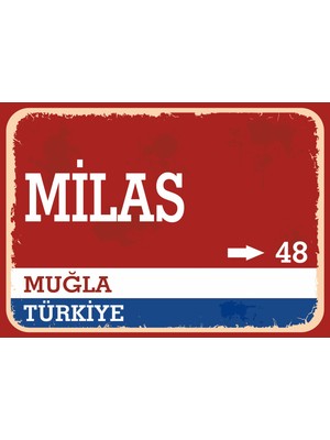 Muğla Milas Retro Sokak Yön Tabelası Vintage Pvc Dekota Uv Poster Yapışkanlı 35X25