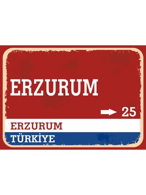 Erzurum #1 Retro Sokak Yön Tabelası Vintage Pvc Dekota Uv Poster Yapışkanlı 35X25