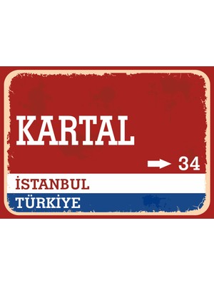 Istanbul Kartal Retro Sokak Yön Tabelası Vintage Pvc Dekota Uv Poster Yapışkanlı 35X25