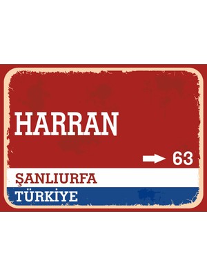 Şanlıurfa Harran Retro Sokak Yön Tabelası Vintage Pvc Dekota Uv Poster Yapışkanlı 35X25