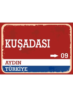 Aydın Kuşadası Retro Sokak Yön Tabelası Vintage Pvc Dekota Uv Poster Yapışkanlı 35X25