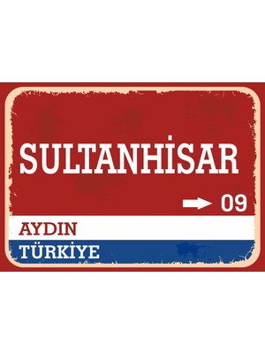 Aydın Sultanhisar Retro Sokak Yön Tabelası Vintage Pvc Dekota Uv Poster Yapışkanlı 35X25